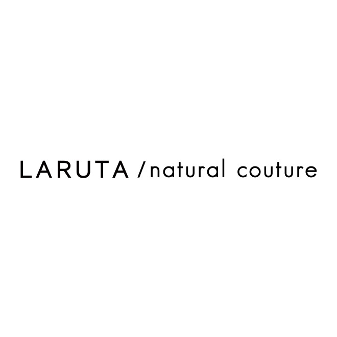 LARUTA / natural couture