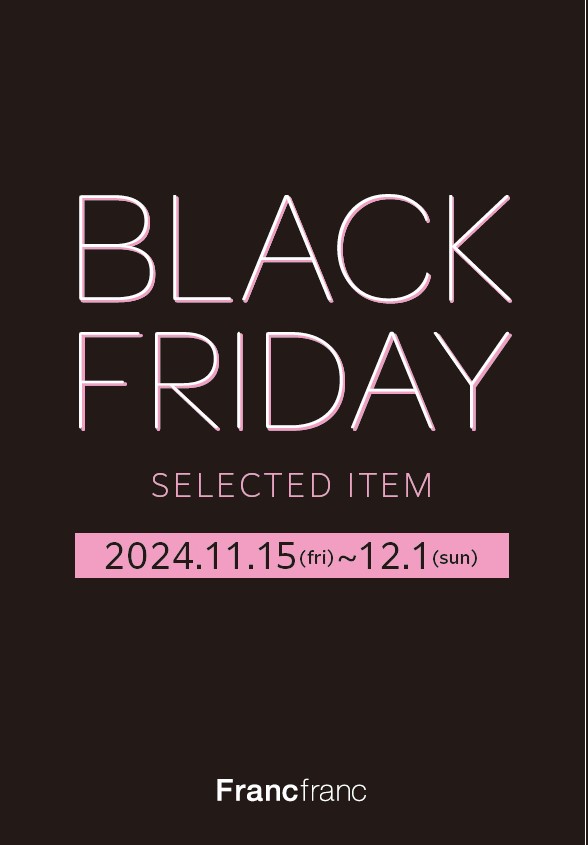  BLACK FRIDAY 開催