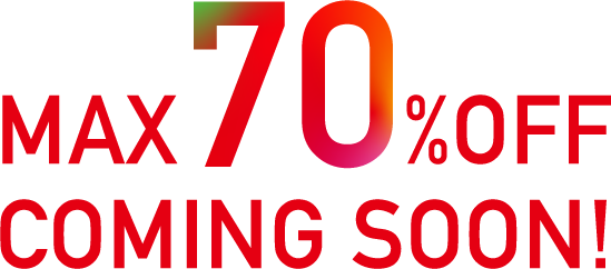 MAX70%OFF COMING SOON